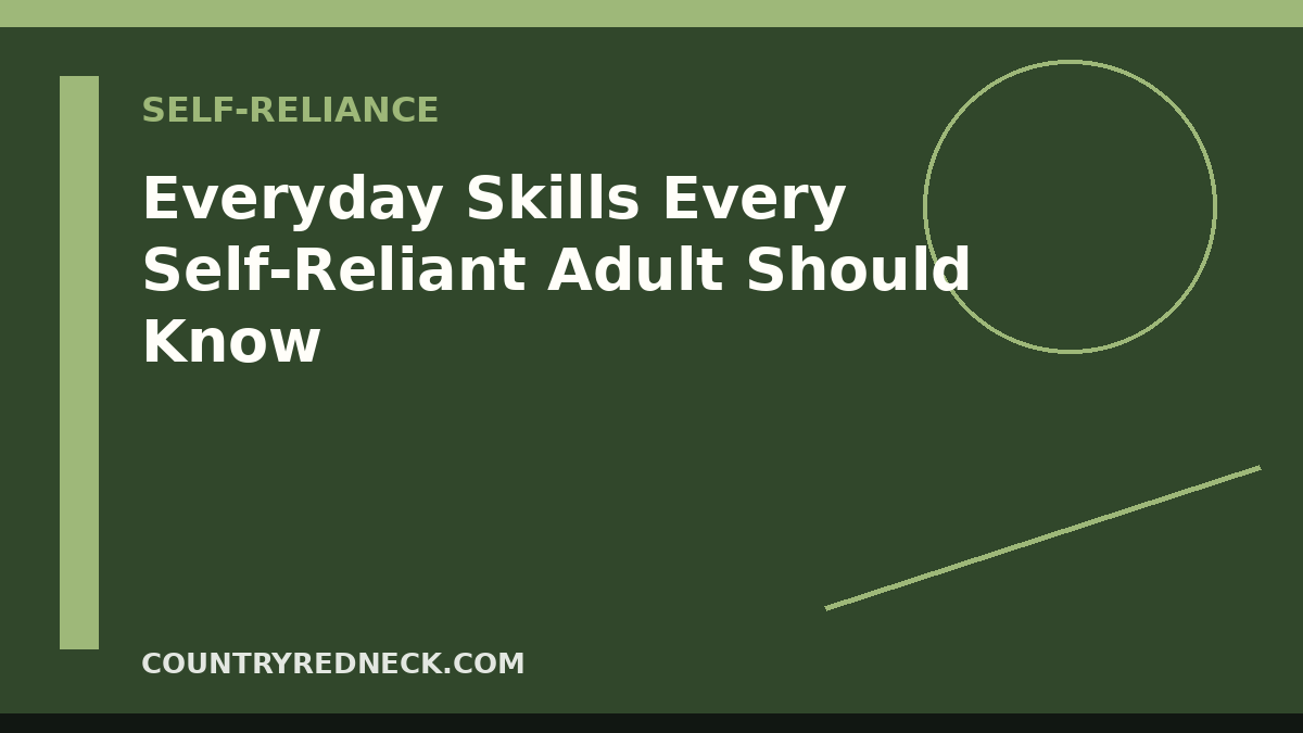 CountryRedneck everyday self-reliance skills guide with cooking, tools, map, budget notebook, and household repair items.